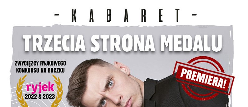 Kabaret Trzecia Strona Medalu w Kinie Farys w Bieczu