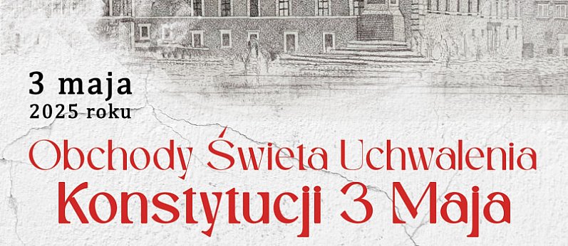 Obchody Święta Uchwalenia Konstytucji 3 Maja