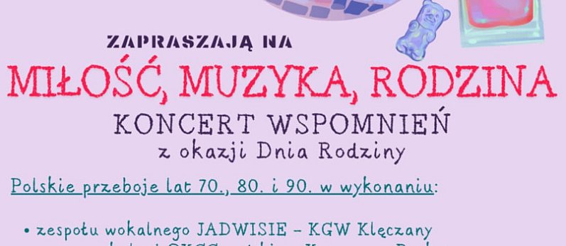 Koncert Wspomnień z okazji Dnia Rodziny