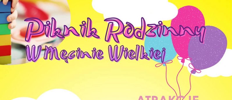 Piknik Rodzinny w Męcinie Wielkiej