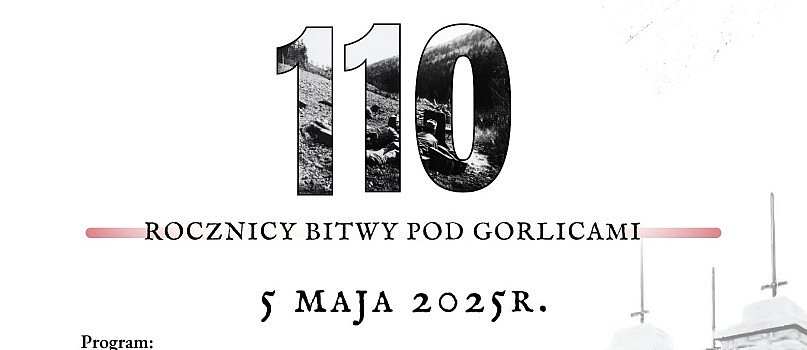 110 rocznica Bitwy pod Gorlicami / Powiat Gorlicki-2764
