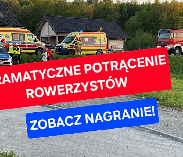 Dramatyczne potrącenie rowerzystów - zobacz nagranie z monitoringu (GORLICE24)
