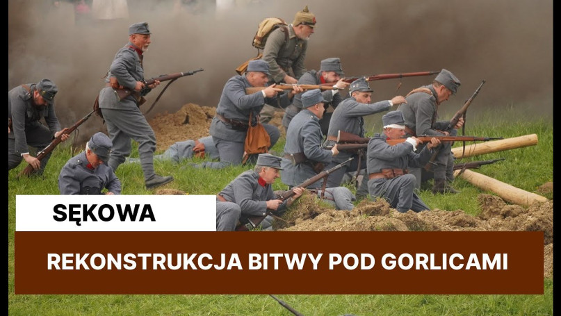Sękowa. Rekonstrukcja Bitwy pod Gorlicami 2023 (GO